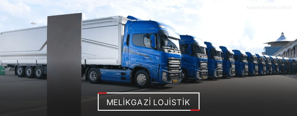 Melikgazi Lojistik Kargo Melikgazi Lojistik Kargo